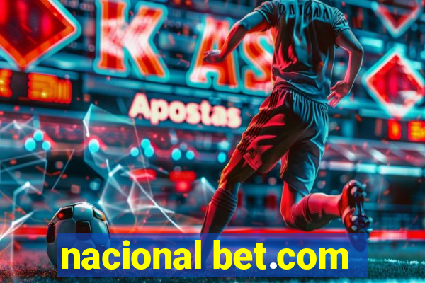 nacional bet.com